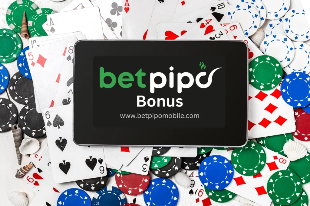 Betpipo Bonus